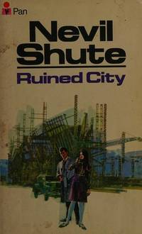 Ruined City by Shute, Nevil - 1968