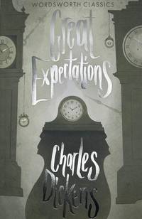 Great Expectations (Wordsworth Classics) de Charles Dickens; Marcus Stone [Illustrator]; John Bowen [Introduction]; - 2000-01-01