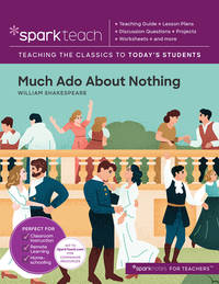 SparkTeach: Much Ado About Nothing (Volume 12)