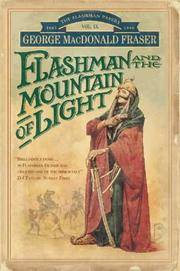 image of Flashman and the Mountain of Light (The Flashman Papers)