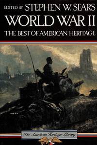 cover of World War II; The Best of American Heritage