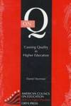 On Q: Causing Quality in Higher Education (American Council on Education/Oryx Series on Higher Education) by Daniel Seymour - 1993-02