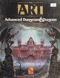 The Art Of the Advanced Dungeons  Dragons Fantasy Game