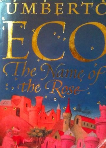 The Name Of The Rose By Umberto Eco | Hardcover 1983 | Historical Mystery Novel - View #2