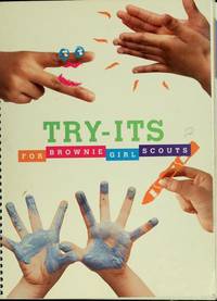 Try-Its - For Brownie Girl Scouts