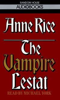 THE VAMPIRE LESTAT by RICE, ANNE - 1989