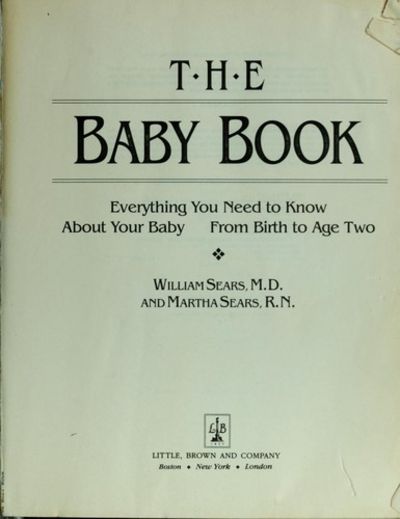 The Baby Book by Sears, William Sears, Martha Soft Cover