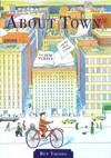 About Town; The New Yorker and the world it Made