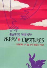 Happy Creatures by Vallvey, Angela - 2004