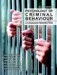 Psychology of criminal behaviour: A Canadian perspective (2nd edition)