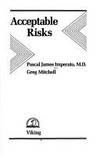 Acceptable Risks: 2 [Jan 30, 1985] Imperato, Pascal James and Mitchell, Greg