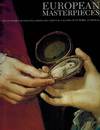 European Masterpieces: Six Centuries of Paintings From the National Gallery of Victoria, Australia