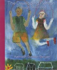 Developing Person Through Childhood