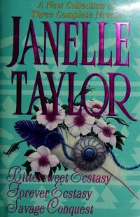 Janelle Taylor: A New Collection of Three Complete Novels