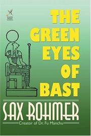 The Green Eyes Of Bast