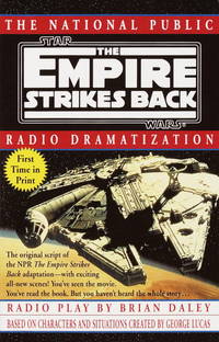 NPR Dramatization: Star Wars: Episode 5: The Empire Strikes Back