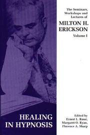 Seminars, Workshops and Lectures Of Milton H Erickson