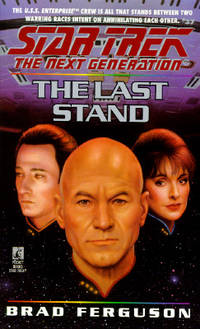 The Last Stand (Star Trek: The Next Generation, No. 37)