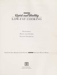 Prevention's Quick and Healthy Low-Fat Cooking : Featuring Pasta and Other Italian Favorites