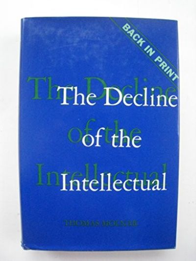 The Decline of the Intellectual