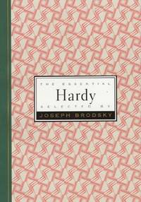 The Essential Hardy (Essential Poets) (Vol 21)