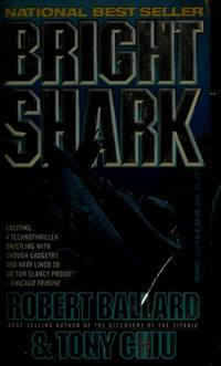 Bright Shark by Ballard, Robert - 1992-11-01