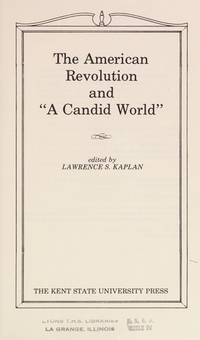 The American Revolution and "A Candid World",