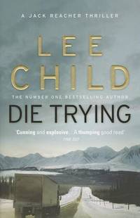 Die Trying (ISBN: 9780857500052)