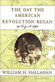 cover of The Day the American Revolution Began 19 April 1775