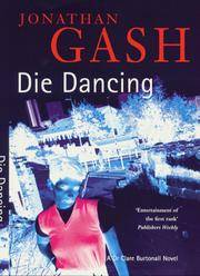 Die Dancing by Jonathan Gash - 1st Edition - 2000 - from Richard Sylvanus Williams (Est 1976) (Bookdealer) (SKU: kb838.708)
