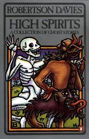 image of High Spirits: A Collection of Ghost Stories Davies, Robertson