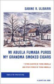 Mi Abuela Fumaba PurosMy Grandma Smoked Cigars