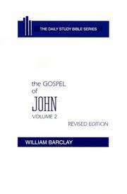 image of THE GOSPEL OF JOHN, VOLUME 2
