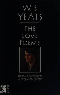 W.B.Yeats: The Love Poems by Yeats, W. B - 09/20/1990