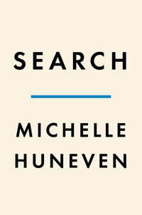 Search: A Novel