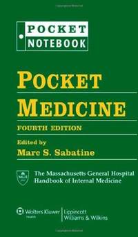 Pocket Medicine The Massachusetts General Hospital Handbook by Marc Sabatine