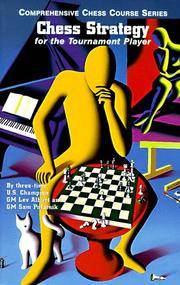 Chess Strategy for the Tournament Player by Lev and Sam Palatnik Alburt - Paperback - 1st Edition - 2000 - from ArchersBooks.com (SKU: 21569)
