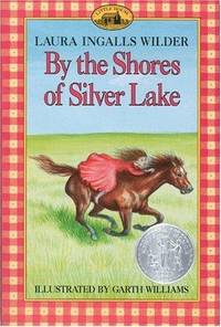 By the Shores of Silver Lake (Little House, 5)