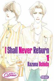 I Shall Never Return No 1