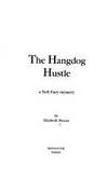 The Hangdog Hustle