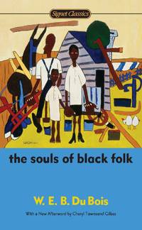 image of The Souls of Black Folk (Signet Classics)