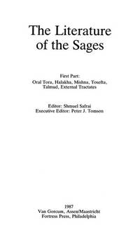 The Literature of the Sages. First Part: Oral Tora, Halakha, Mishna, Tosefta, Talmud, External...