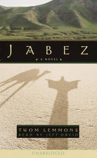 Jabez: A Novel de Thom Lemmons; Reader-Jeff David - 2001-11-13