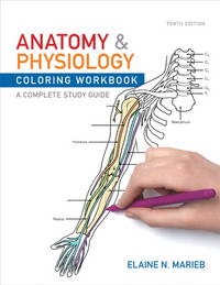 image of Anatomy and Physiology Coloring Workbook: A Complete Study Guide (10th Edition)