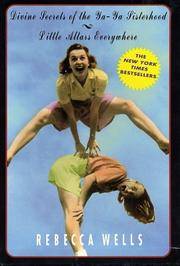The Ya-Ya Boxed Set: Little Altars Everywhere/The Divine Secrets of the Ya-Ya Sisterhood