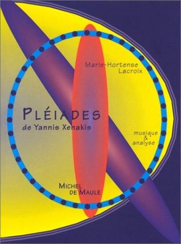 Pléiades de Iannis Xenakis