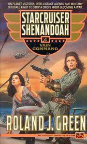 Starcruiser Shenandoah 4: Vain Command