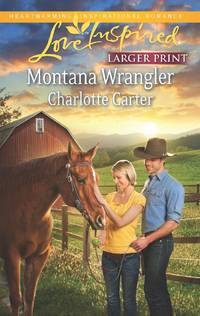 Montana Wrangler (Love Inspired LP)