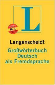 Langenscheidts Grosswoerterbuch Deutsch als Fremdsprache (German