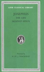 image of Josephus: The Life Against Apion: Vol 1